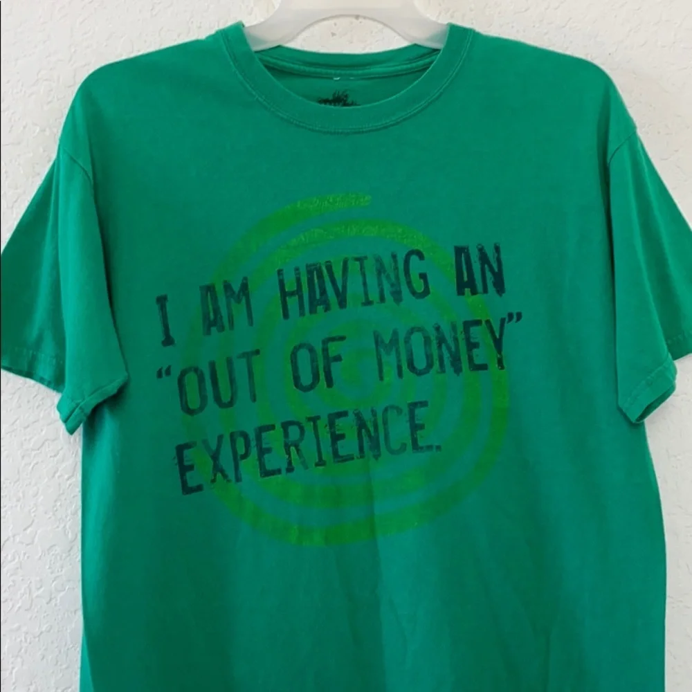 ✅Men OUT OF MONEY EXPERIENCE Shirt Size L